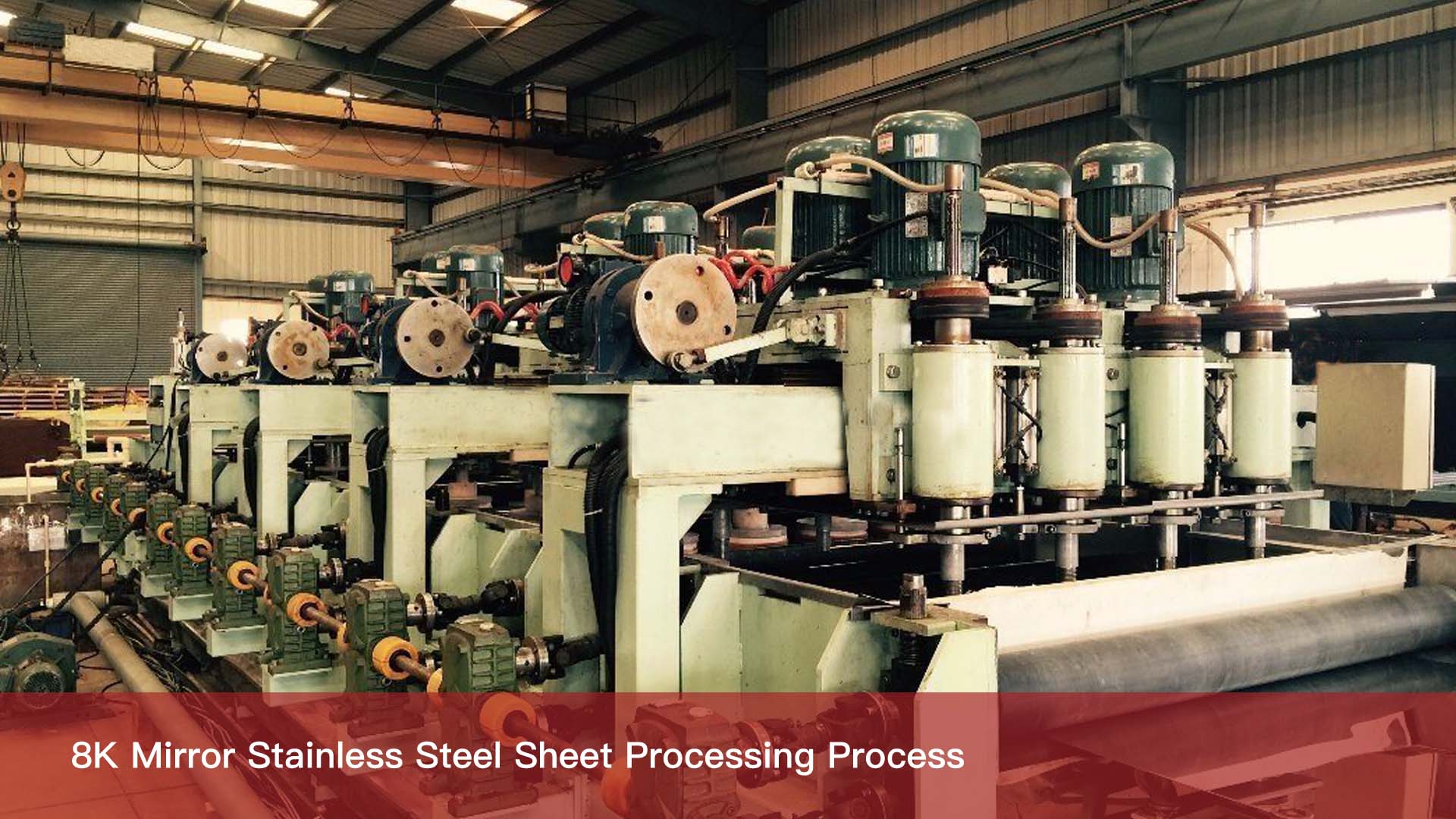 8K Mirror Stainless Steel Sheet Processing Process