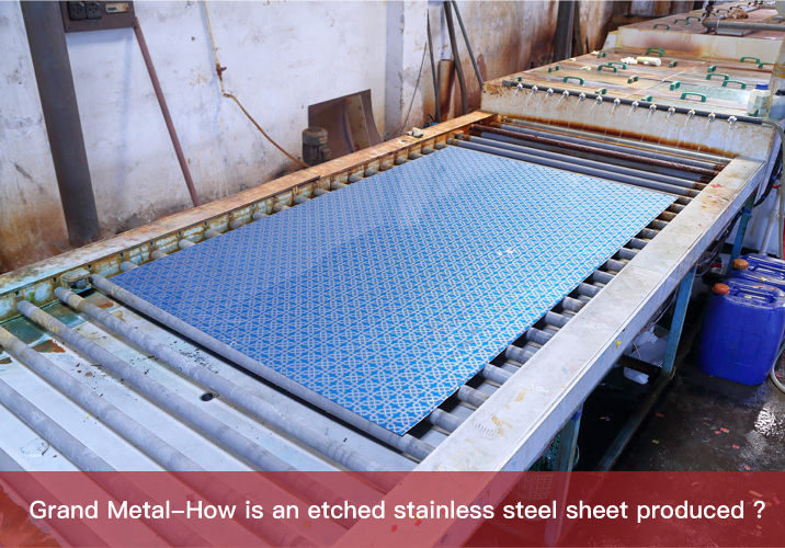How is an etched stainless steel sheet produced ?